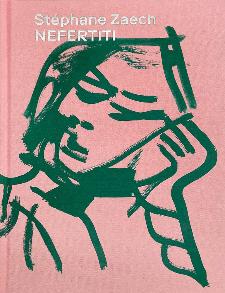 Cover: 9783777440132 | Stéphane Zaech | Nefertiti | Mirjam Fischer (u. a.) | Buch | Deutsch