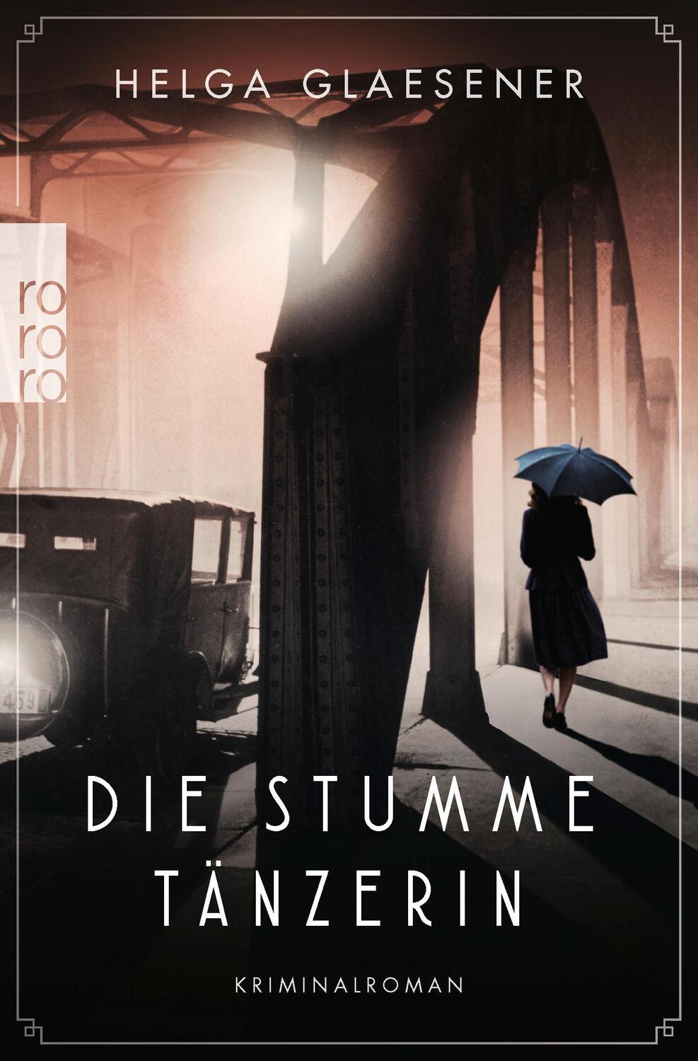 Cover: 9783499004889 | Die stumme Tänzerin | Historischer Kriminalroman | Helga Glaesener
