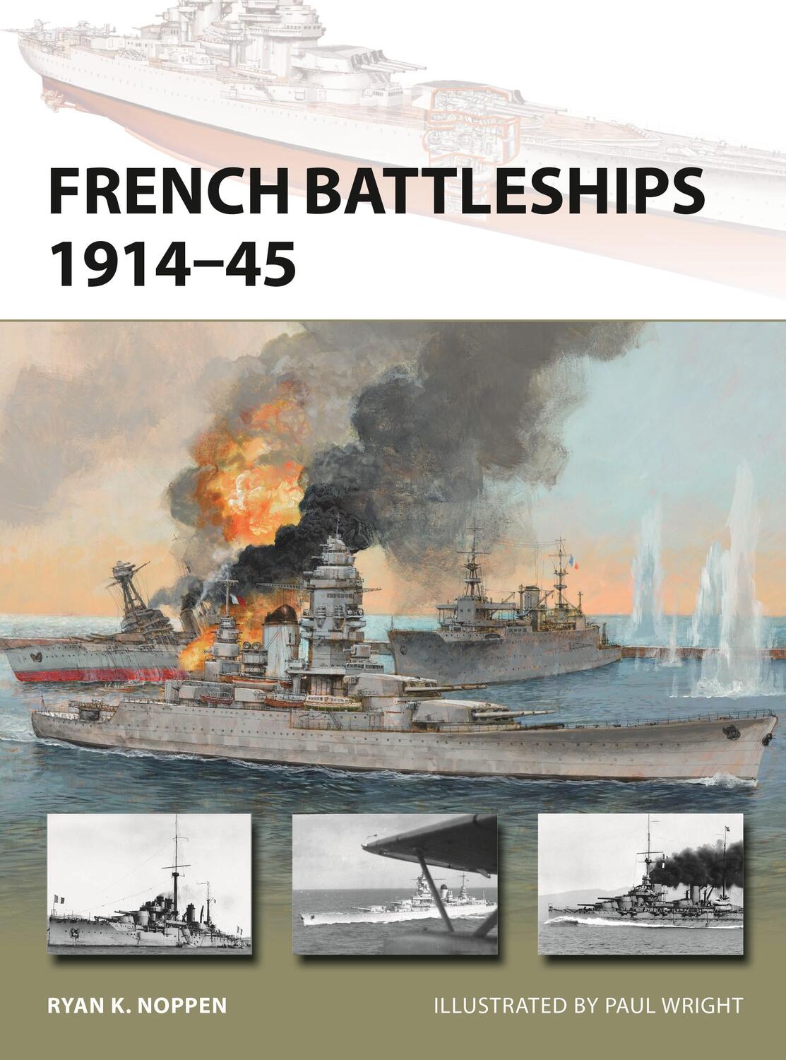 Cover: 9781472818195 | French Battleships 1914-45 | Ryan K. Noppen | Taschenbuch | 48 S.