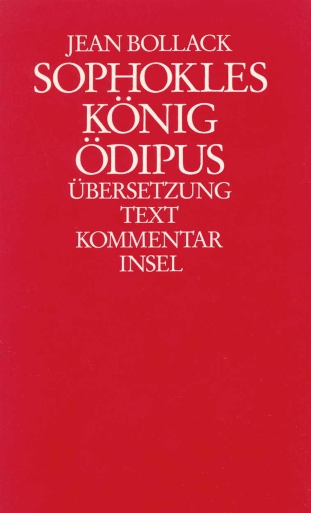 Cover: 9783458166238 | Sophokles, König Ödipus, 2 Bde. | Übersetzung, Text, Kommentar; Essays