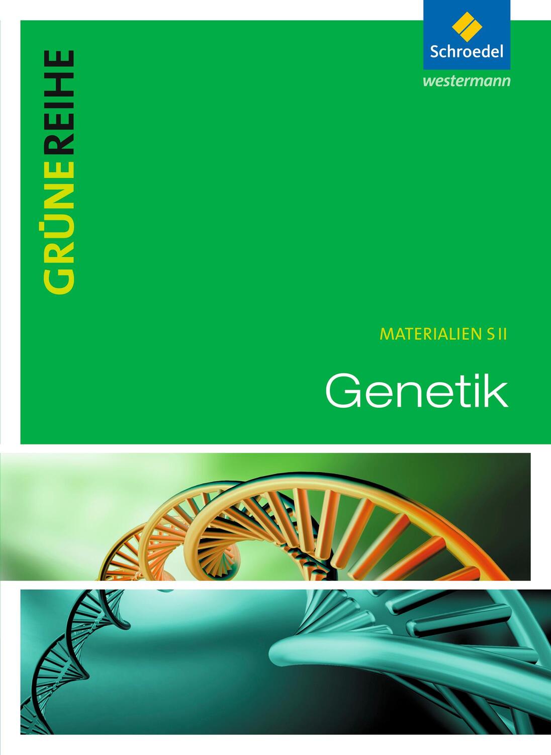 Cover: 9783507101708 | Grüne Reihe. Genetik. Schülerband | Diethard Baron (u. a.) | Buch