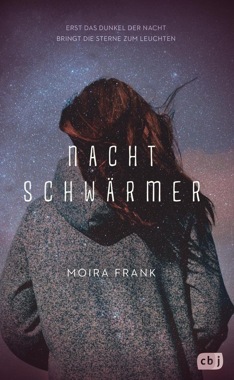 Cover: 9783570165058 | Nachtschwärmer | Moira Frank | Buch | 400 S. | Deutsch | 2019 | cbj