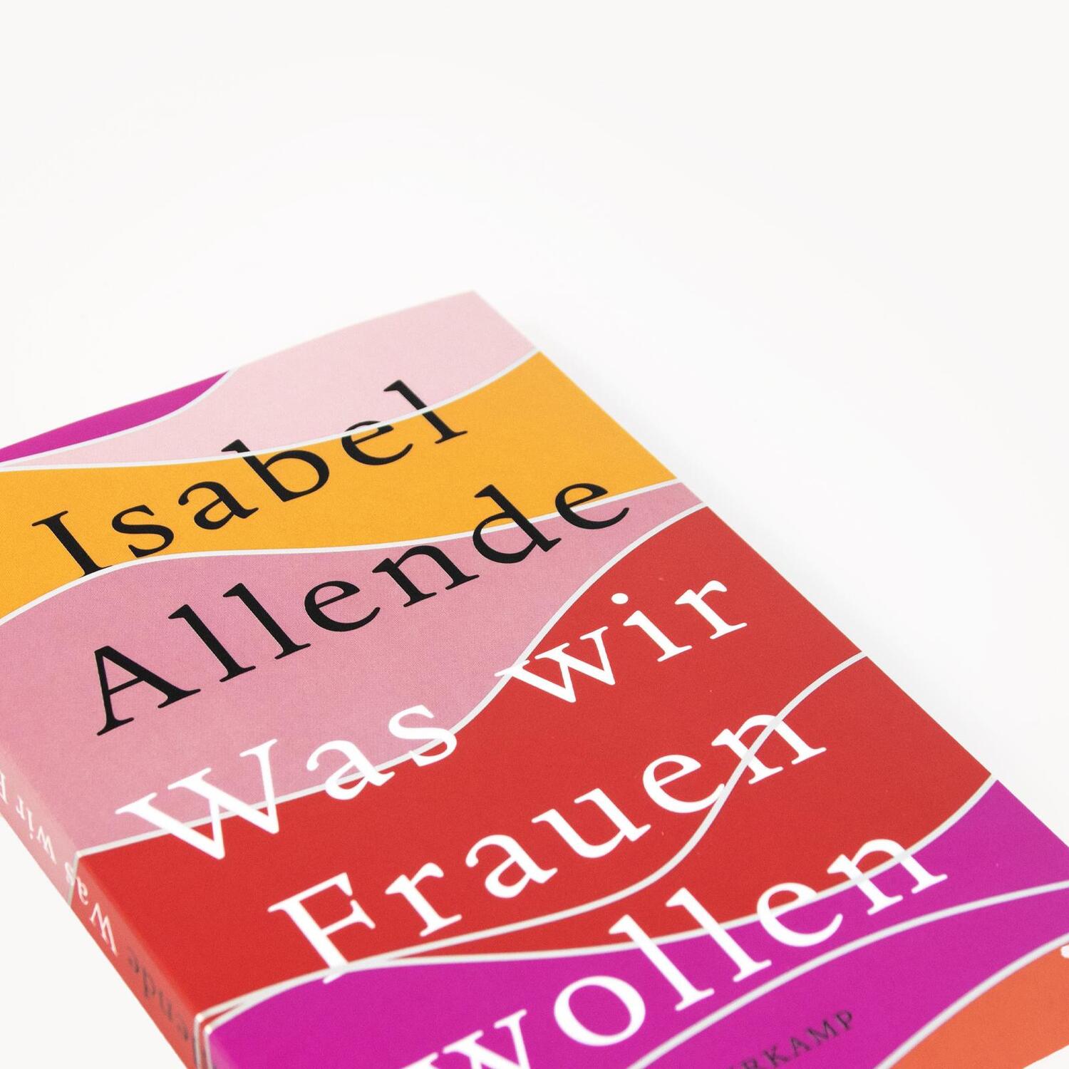 Bild: 9783518472323 | Was wir Frauen wollen | Isabel Allende | Taschenbuch | 184 S. | 2022