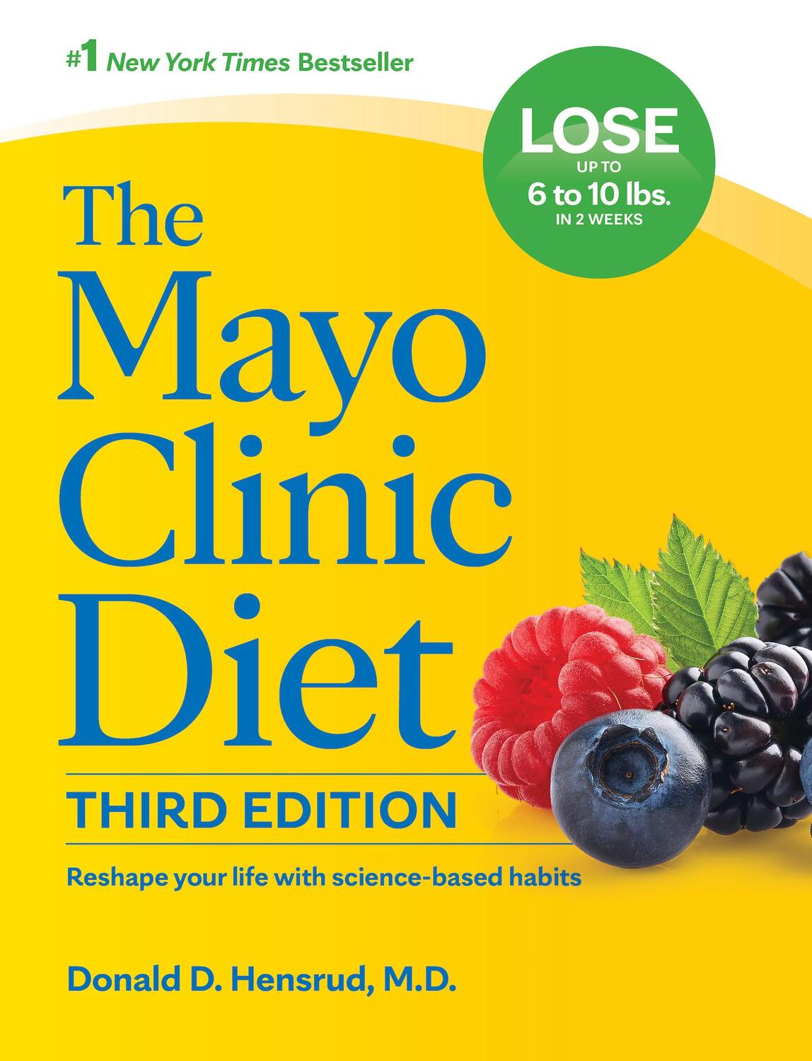 Bild: 9781945564505 | The Mayo Clinic Diet, 3rd edition | Donald D. Hensrud | Buch | 2023