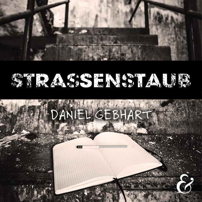 Cover: 9783963233357 | Strassenstaub - Daniel Gebhart - Hörbuch | Daniel Gebhart | MP3 | 2023