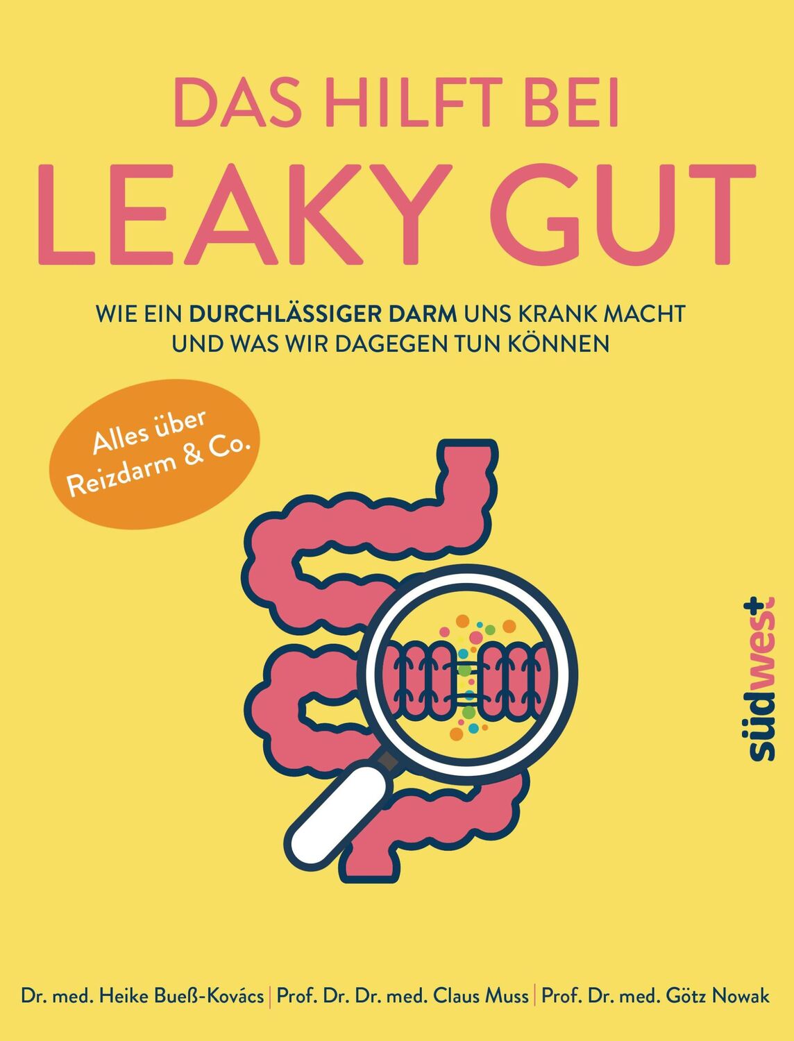 Cover: 9783517097374 | Das hilft bei Leaky Gut - Wie ein durchlässiger Darm uns krank...