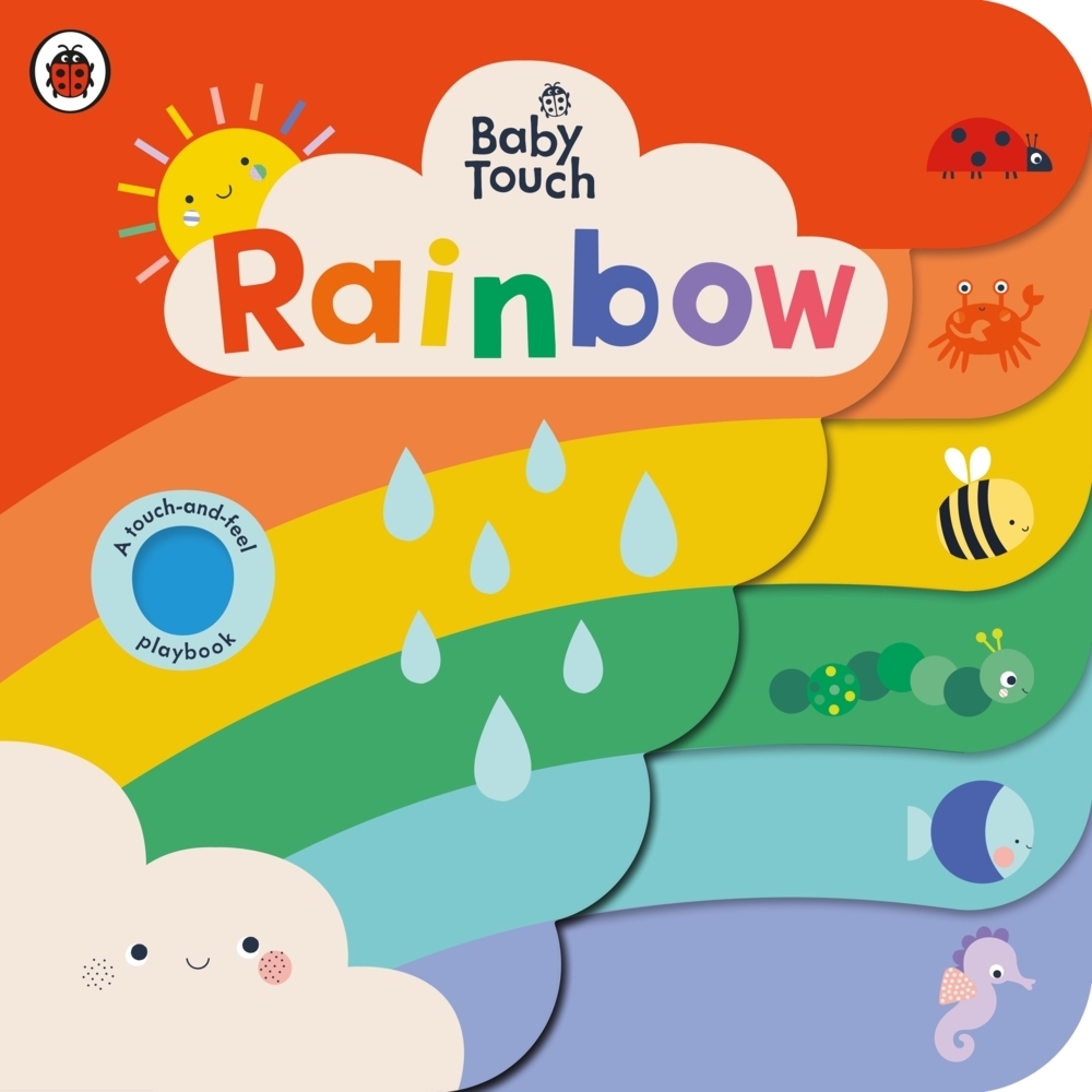 Cover: 9780241547410 | Baby Touch: Rainbow | A touch-and-feel playbook | Ladybird | Buch