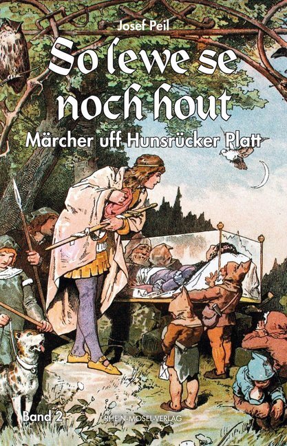 Cover: 9783898014212 | So lewe se noch hout | Josef Peil | Buch | 2019 | Rhein-Mosel-Verlag