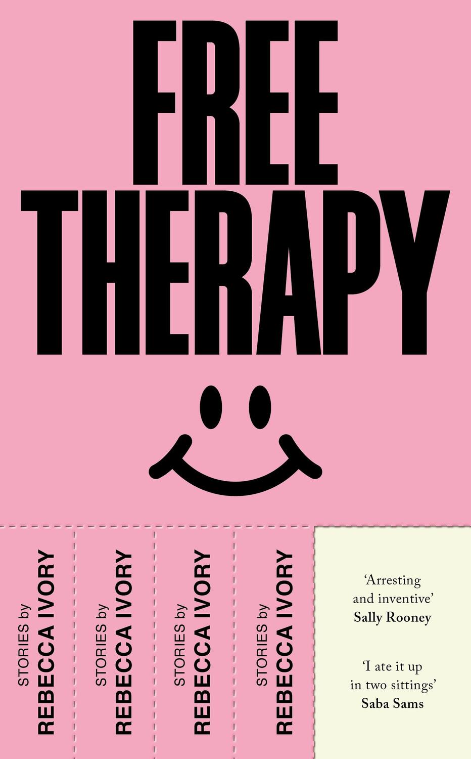 Cover: 9781787334694 | Free Therapy | Rebecca Ivory | Taschenbuch | Englisch | 2024