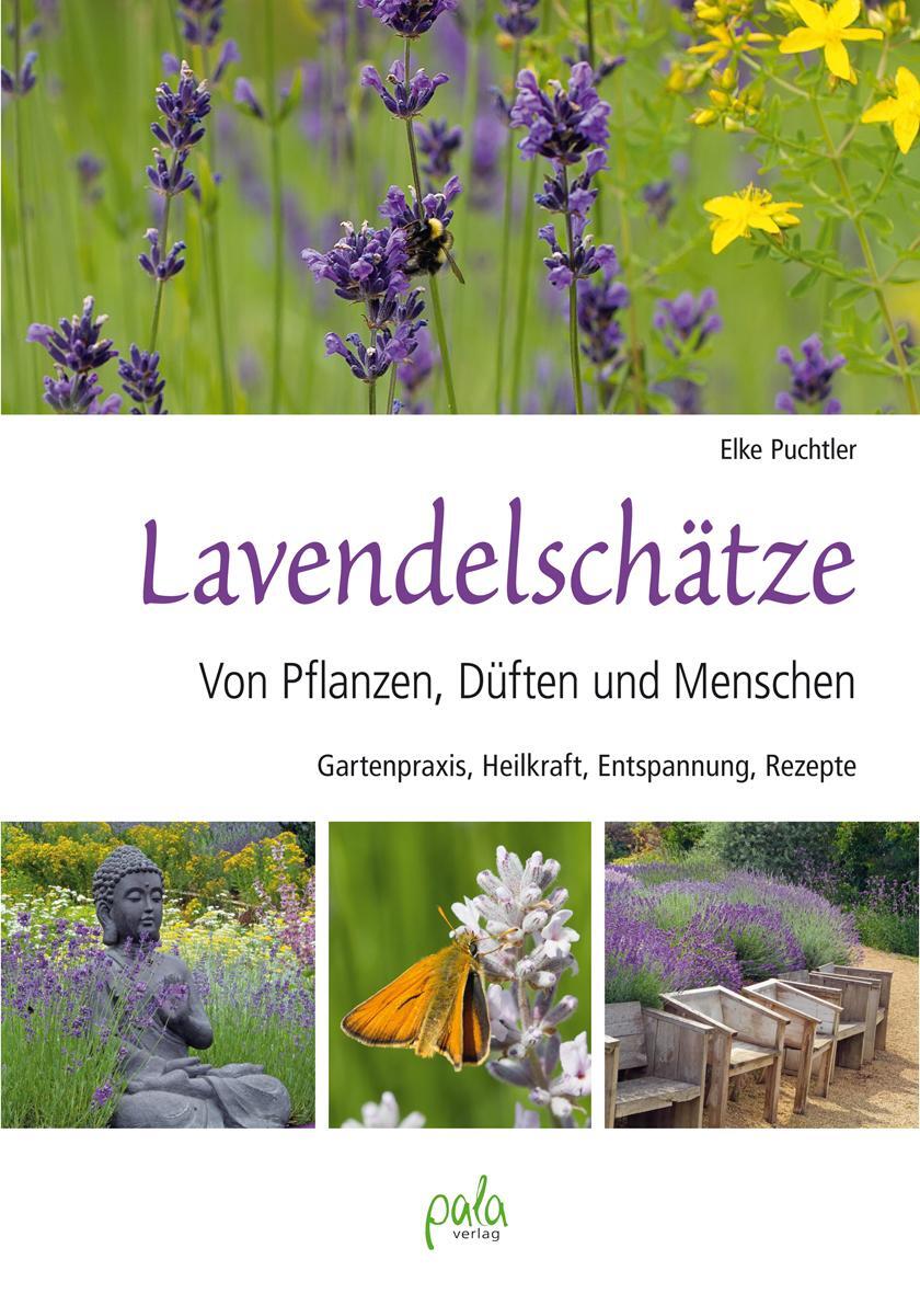 Cover: 9783895663772 | Lavendelschätze | Von Pflanzen, Düften und Menschen | Elke Puchtler