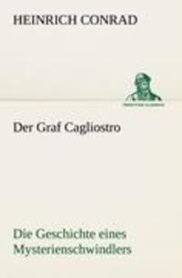 Cover: 9783842488915 | Der Graf Cagliostro | Die Geschichte eines Mysterienschwindlers | Buch