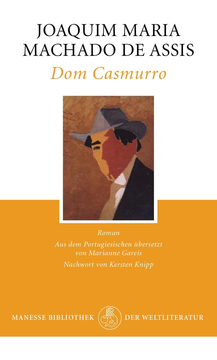 Cover: 9783717523000 | Dom Casmurro | Joaquim Maria Machado de Assis | Buch | Deutsch | 2013