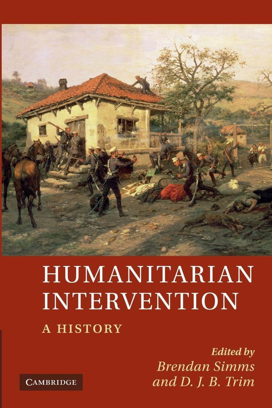 Cover: 9781107673328 | Humanitarian Intervention | A History | D. J. B. Trim | Taschenbuch