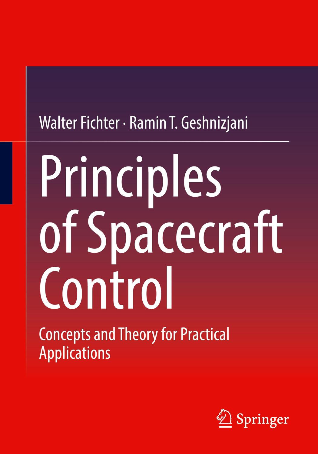 Cover: 9783031047794 | Principles of Spacecraft Control | Ramin T. Geshnizjani (u. a.) | Buch