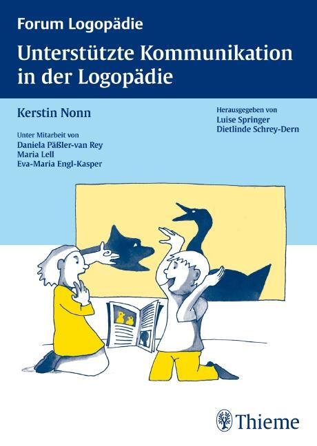 Cover: 9783131311818 | Unterstützte Kommunikation in der Logopädie | Kerstin Nonn (u. a.)