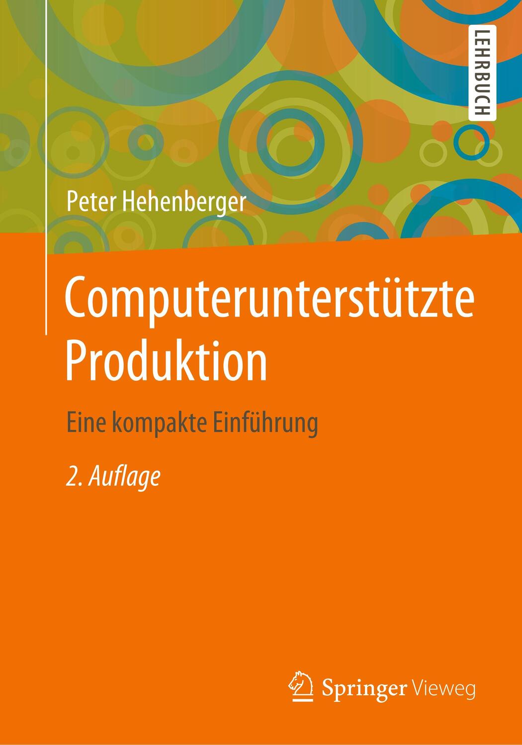 Cover: 9783662608753 | Computerunterstützte Produktion | Eine kompakte Einführung | Buch