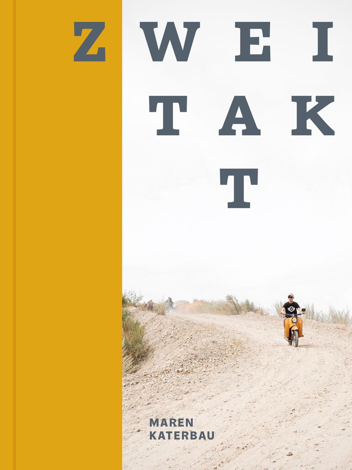 Cover: 9783862068531 | Zweitakt | Eine Hommage an das Simson-Moped | Ulrike Schulz | Buch