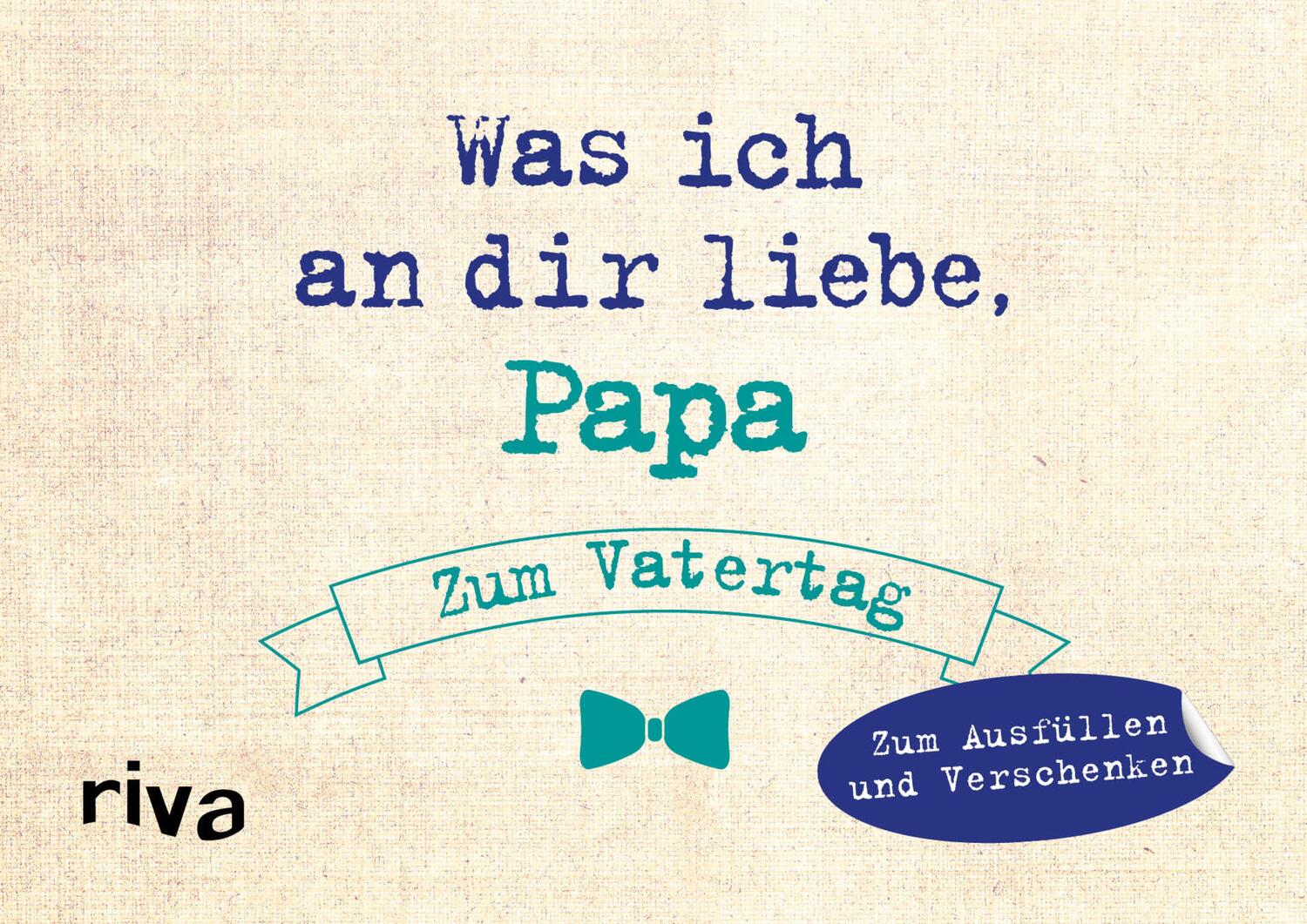 Cover: 9783742309013 | Was ich an dir liebe, Papa - Zum Vatertag | Alexandra Reinwarth | Buch