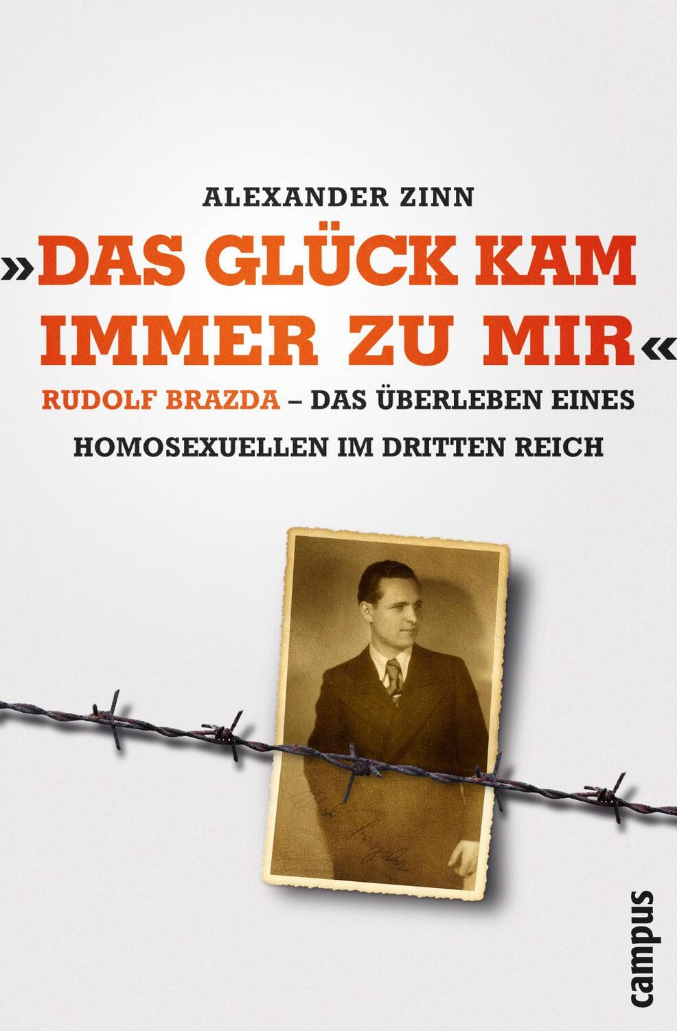 Cover: 9783593505114 | "Das Glück kam immer zu mir" | Alexander Zinn | Taschenbuch | Deutsch