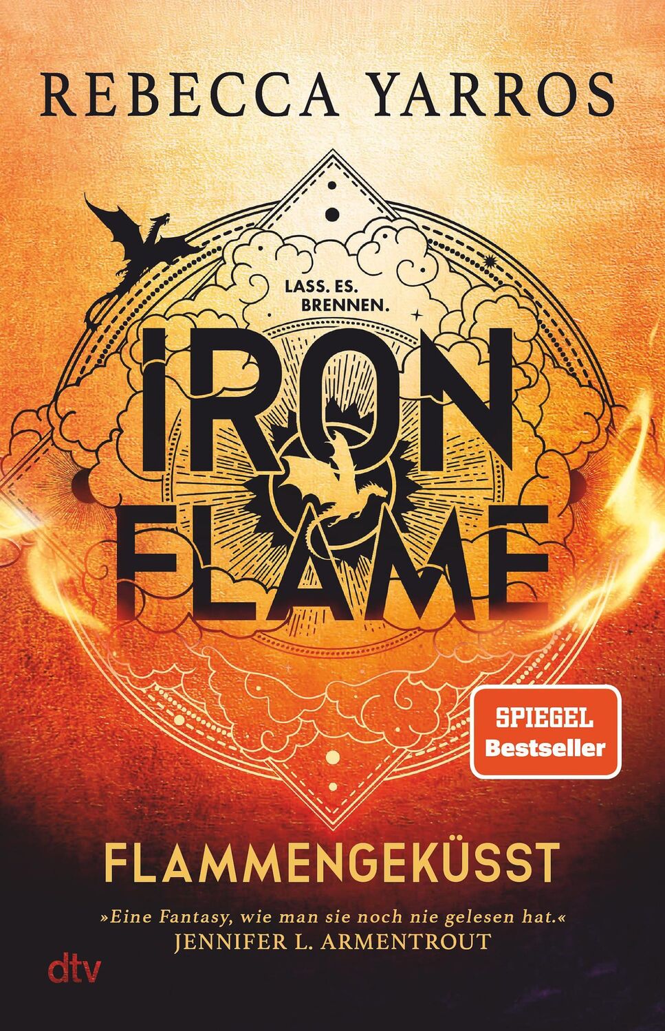 Cover: 9783423283939 | Iron Flame - Flammengeküsst | Rebecca Yarros | Buch | Fourth Wing