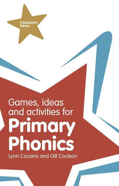 Cover: 9781408292051 | Games, Ideas and Activities for Primary Phonics | Lynn Cousins (u. a.)
