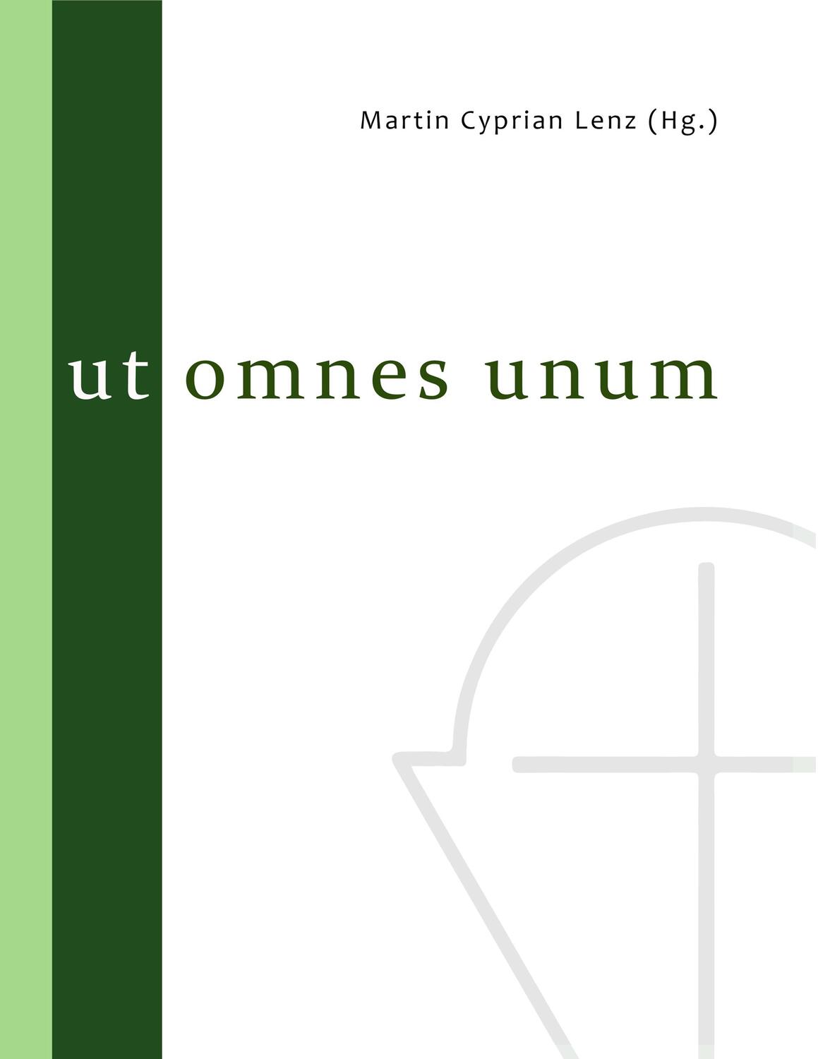 Cover: 9783752828450 | Ut omnes unum | Kattan (u. a.) | Taschenbuch | 188 S. | Deutsch | 2018