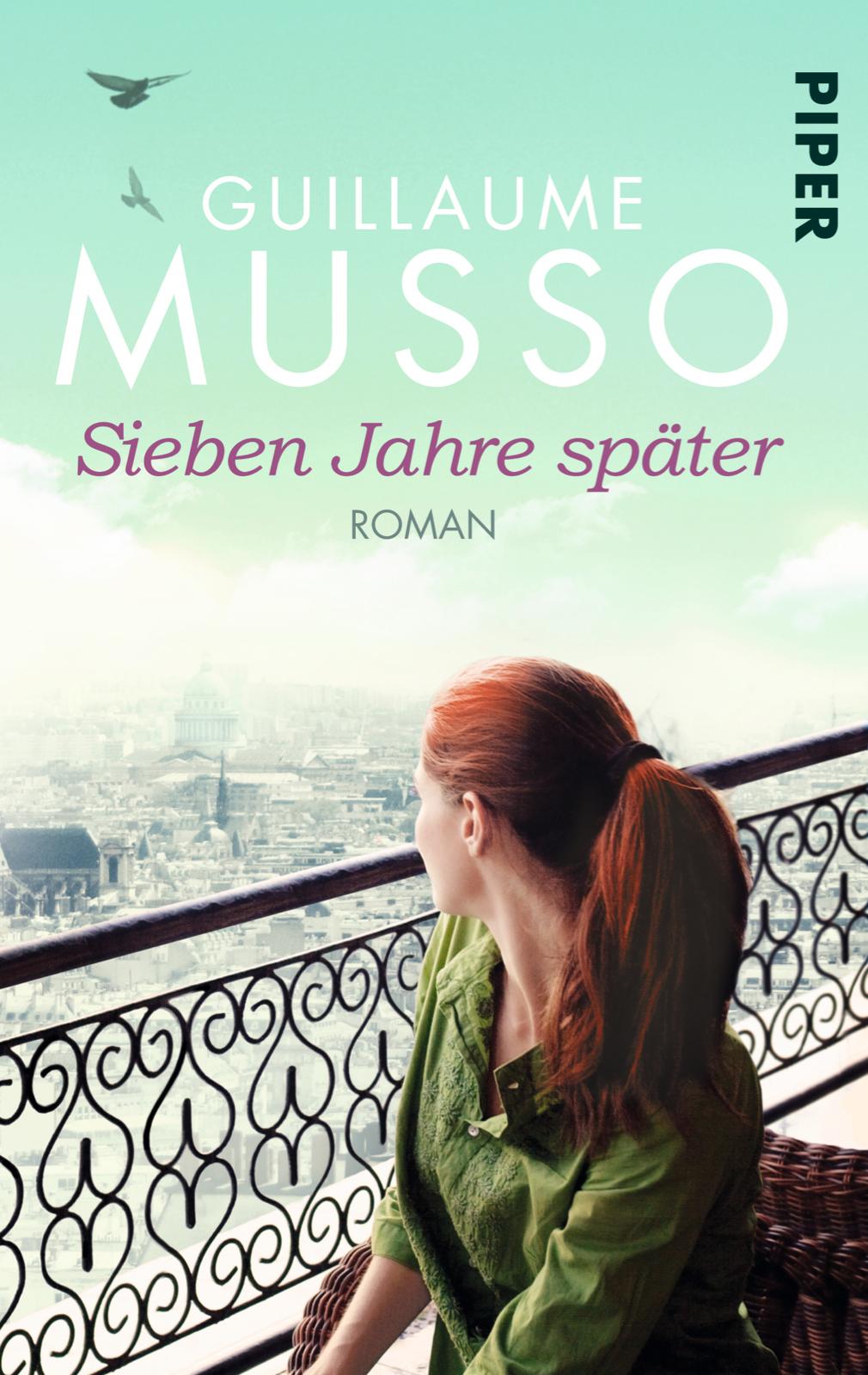 Cover: 9783492305198 | Sieben Jahre später | Guillaume Musso | Taschenbuch | 432 S. | Deutsch