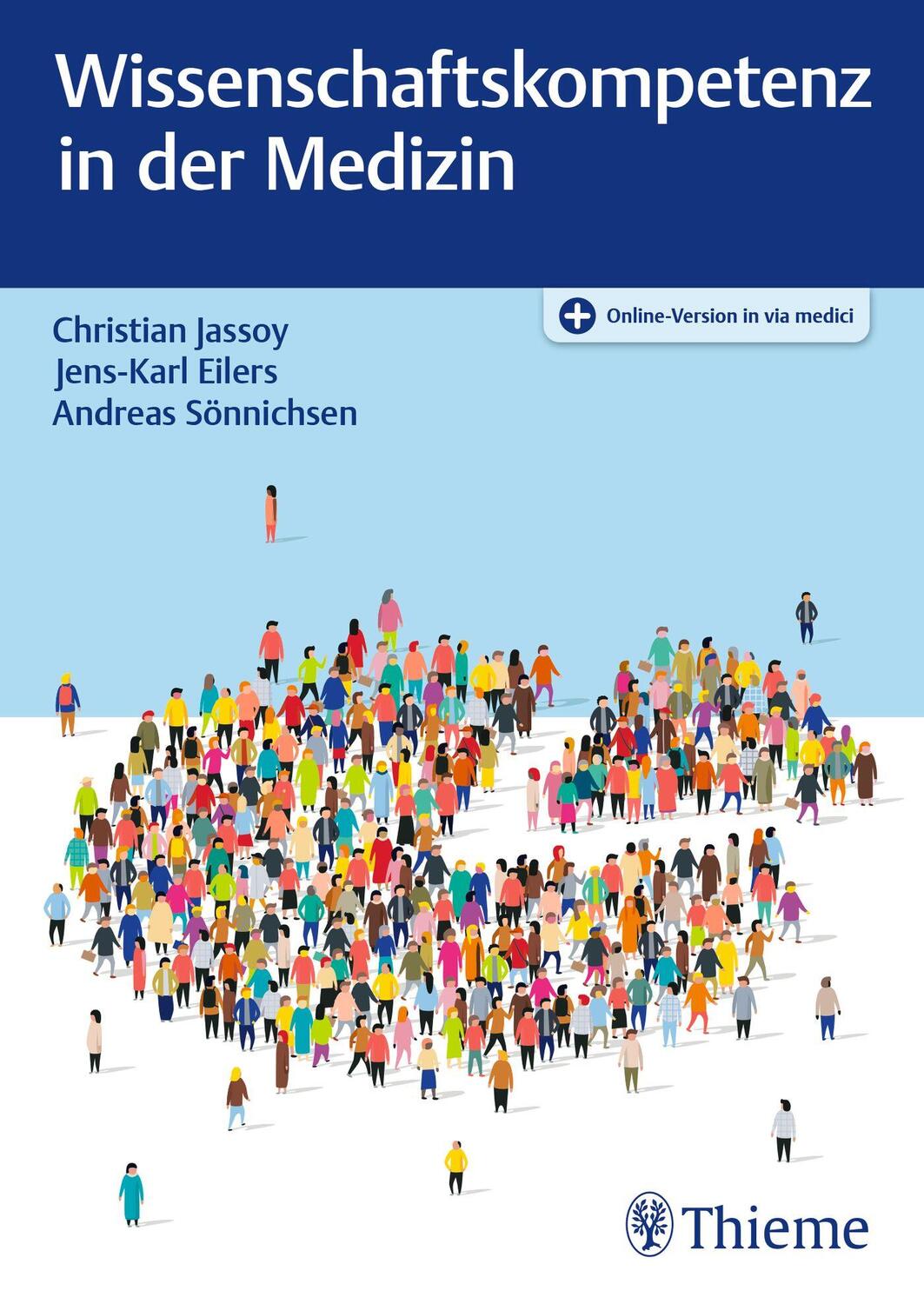 Cover: 9783132432093 | Wissenschaftskompetenz in der Medizin | Christian Jassoy (u. a.)