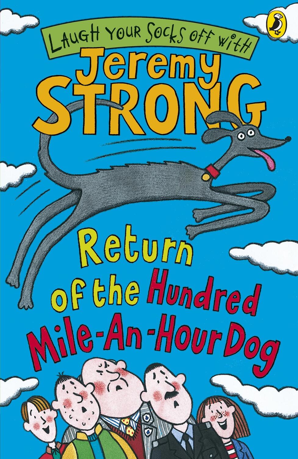 Cover: 9780141322353 | Return of the Hundred-Mile-an-Hour Dog | Jeremy Strong | Taschenbuch