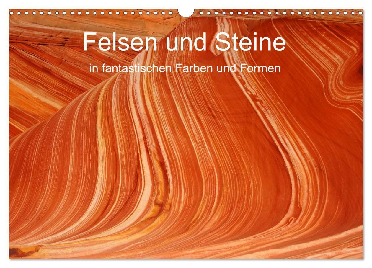 Cover: 9783383271700 | Felsen und Steine in fantastischen Farben und Formen (Wandkalender...