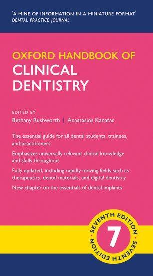 Cover: 9780198832171 | Oxford Handbook of Clinical Dentistry | Bethany Rushworth (u. a.)