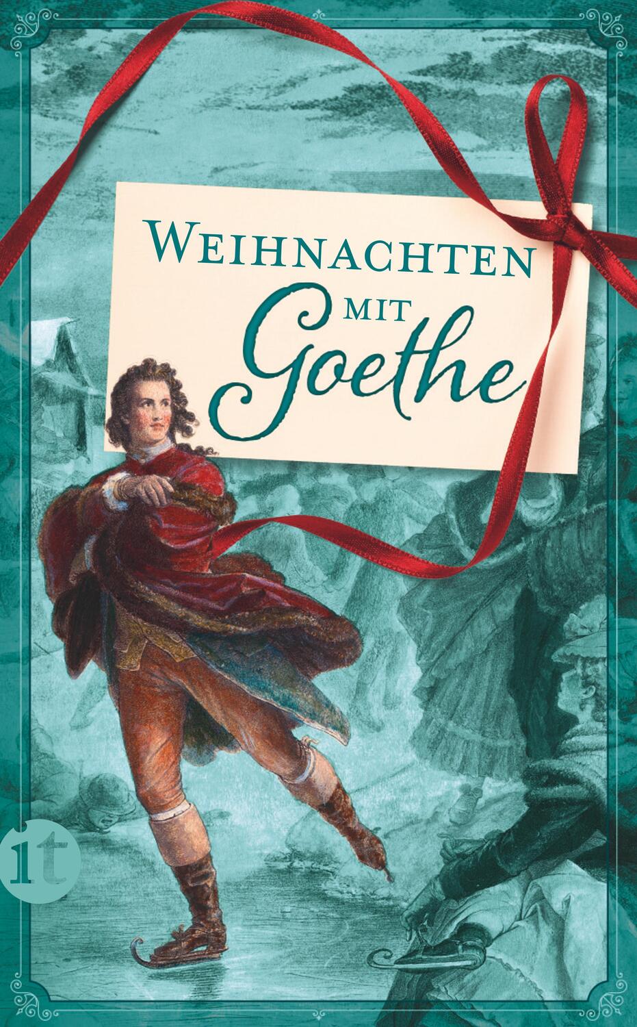Cover: 9783458364382 | Weihnachten mit Goethe | Johann Wolfgang Goethe | Taschenbuch | 2019