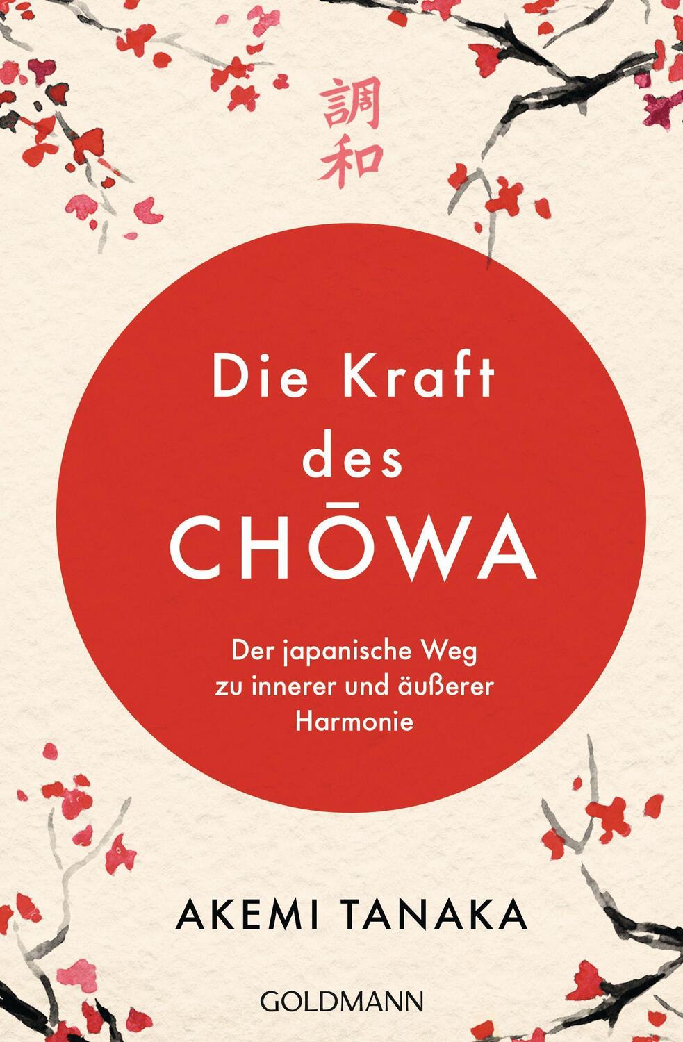 Cover: 9783442223138 | Die Kraft des Chowa | Akemi Tanaka | Taschenbuch | Deutsch | 2021