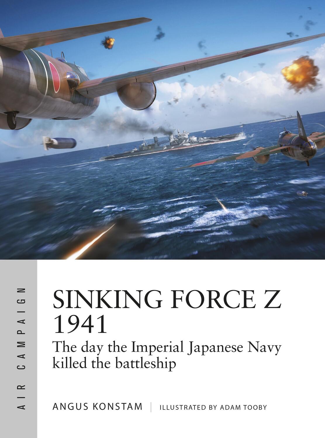 Cover: 9781472846600 | Sinking Force Z 1941 | Angus Konstam | Taschenbuch | Air Campaign
