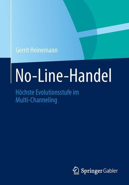 Cover: 9783658008505 | No-Line-Handel | Höchste Evolutionsstufe im Multi-Channeling | Buch