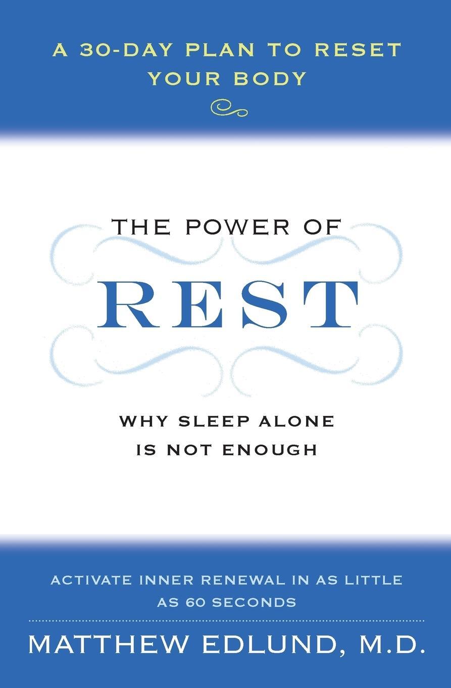Cover: 9780061862779 | The Power of Rest | Matthew Edlund | Taschenbuch | Paperback | 2011