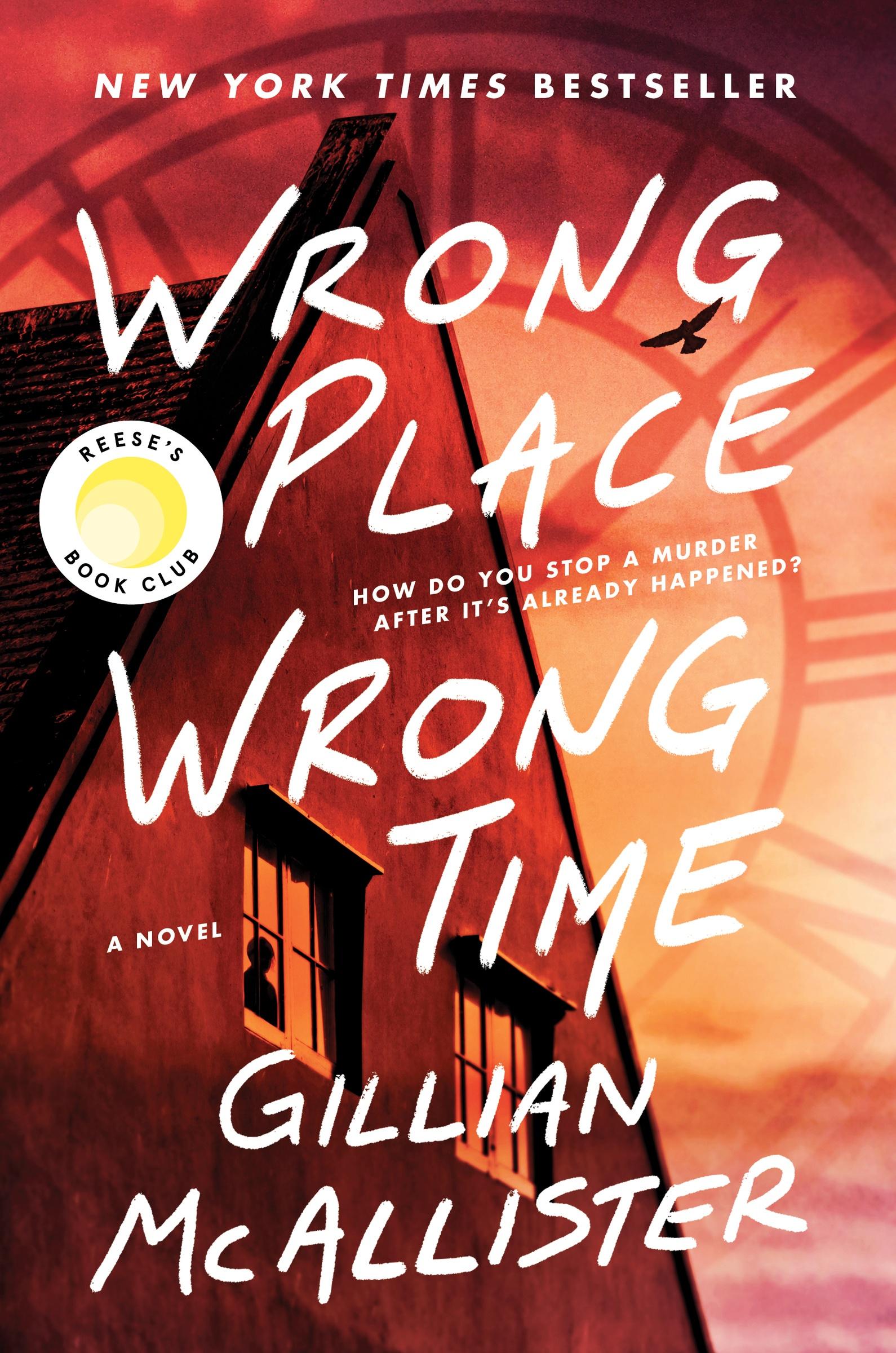 Cover: 9780063252349 | Wrong Place Wrong Time | Gillian McAllister | Buch | Englisch | 2022