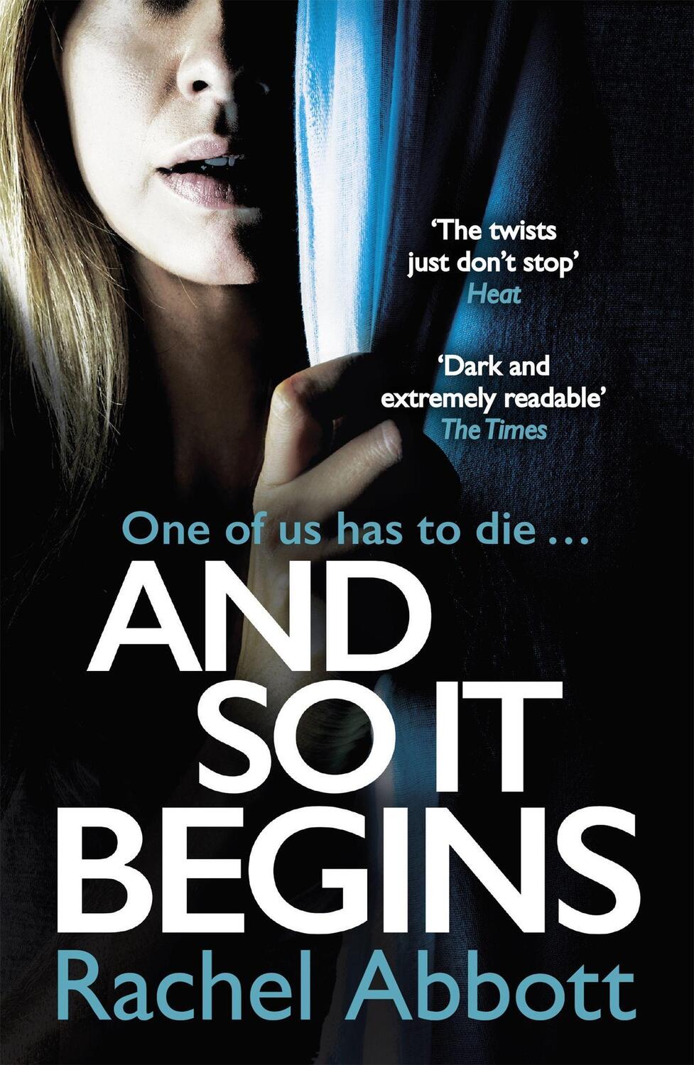 Cover: 9781472254917 | And So It Begins | Rachel Abbott | Taschenbuch | 416 S. | Englisch