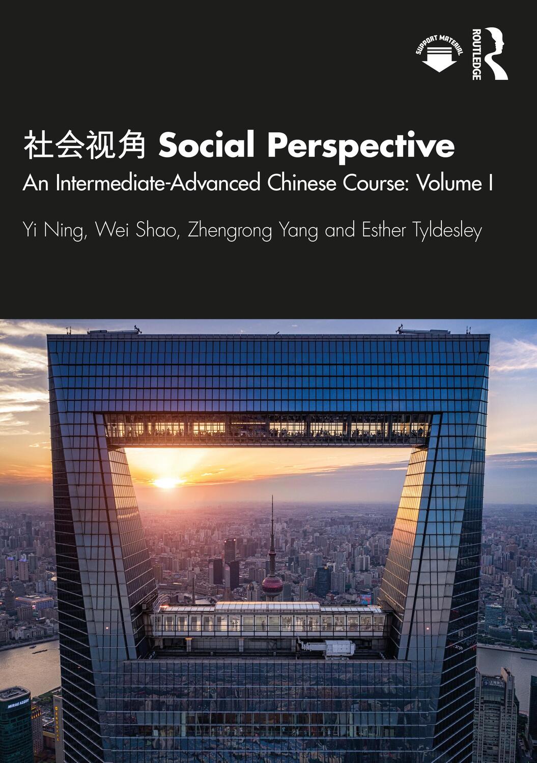 Cover: 9780367652142 | Social Perspective | An Intermediate-Advanced Chinese Course: Volume I