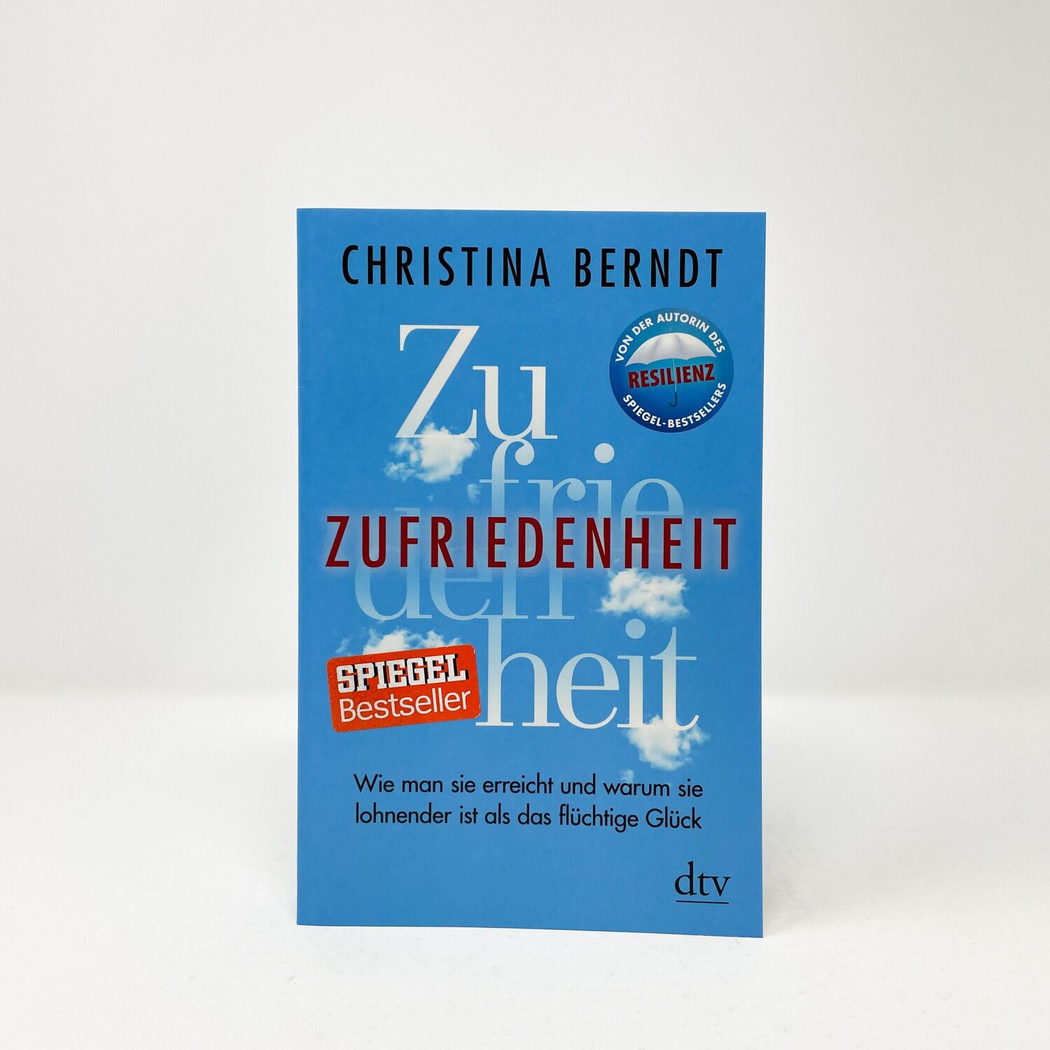 Bild: 9783423349291 | Zufriedenheit | Christina Berndt | Taschenbuch | 256 S. | Deutsch