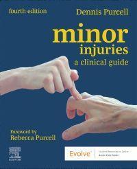 Cover: 9780702083860 | Minor Injuries | A Clinical Guide | Dennis Purcell | Taschenbuch