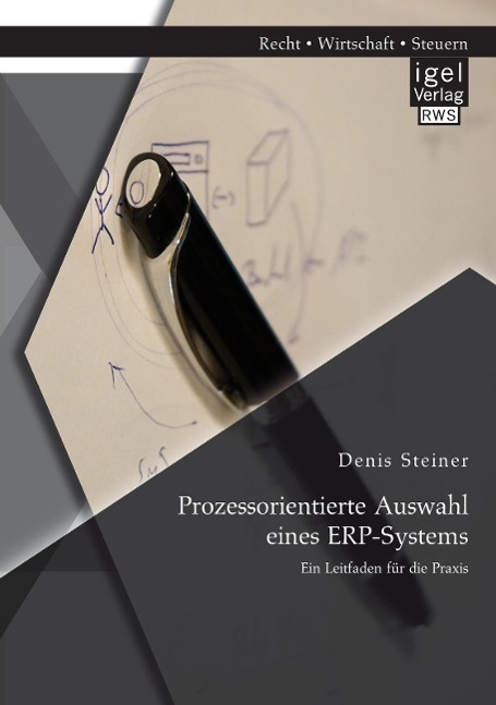 Cover: 9783954851836 | Prozessorientierte Auswahl eines ERP-Systems: Ein Leitfaden für die...