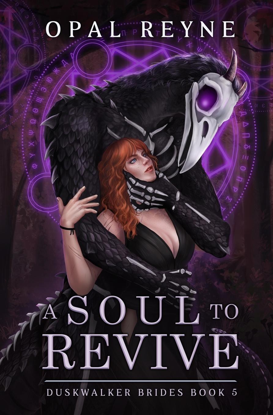 Cover: 9780645830149 | A Soul to Revive | Duskwalker Brides: Book 5 | Opal Reyne | Buch
