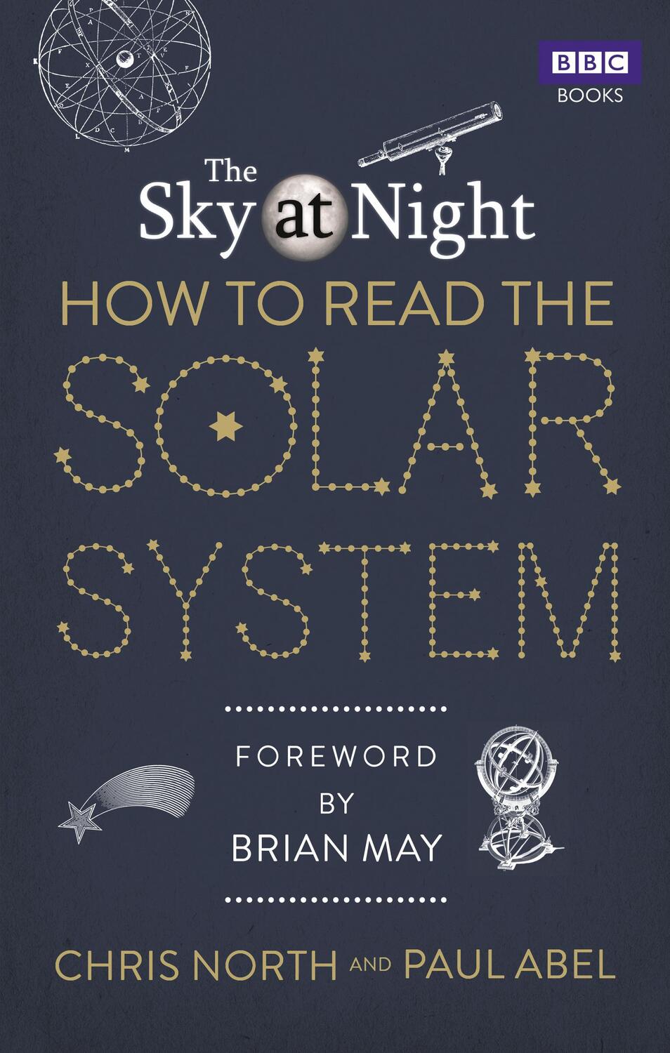 Cover: 9781849906296 | The Sky at Night: How to Read the Solar System | Chris North (u. a.)