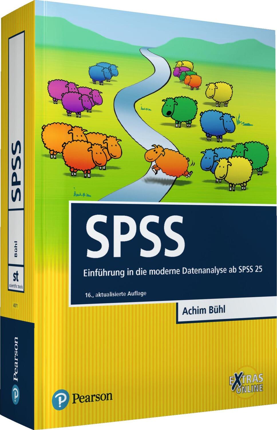 Cover: 9783868943719 | SPSS | Einführung in die moderne Datenanalyse ab SPSS 25 | Achim Bühl