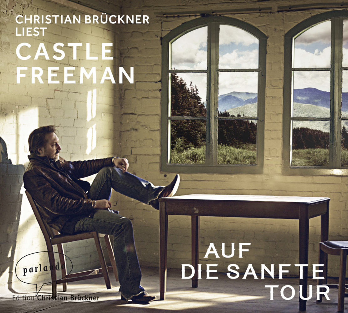 Cover: 9783941004917 | Auf die sanfte Tour, 4 Audio-CDs | Castle Freeman jr. | Audio-CD