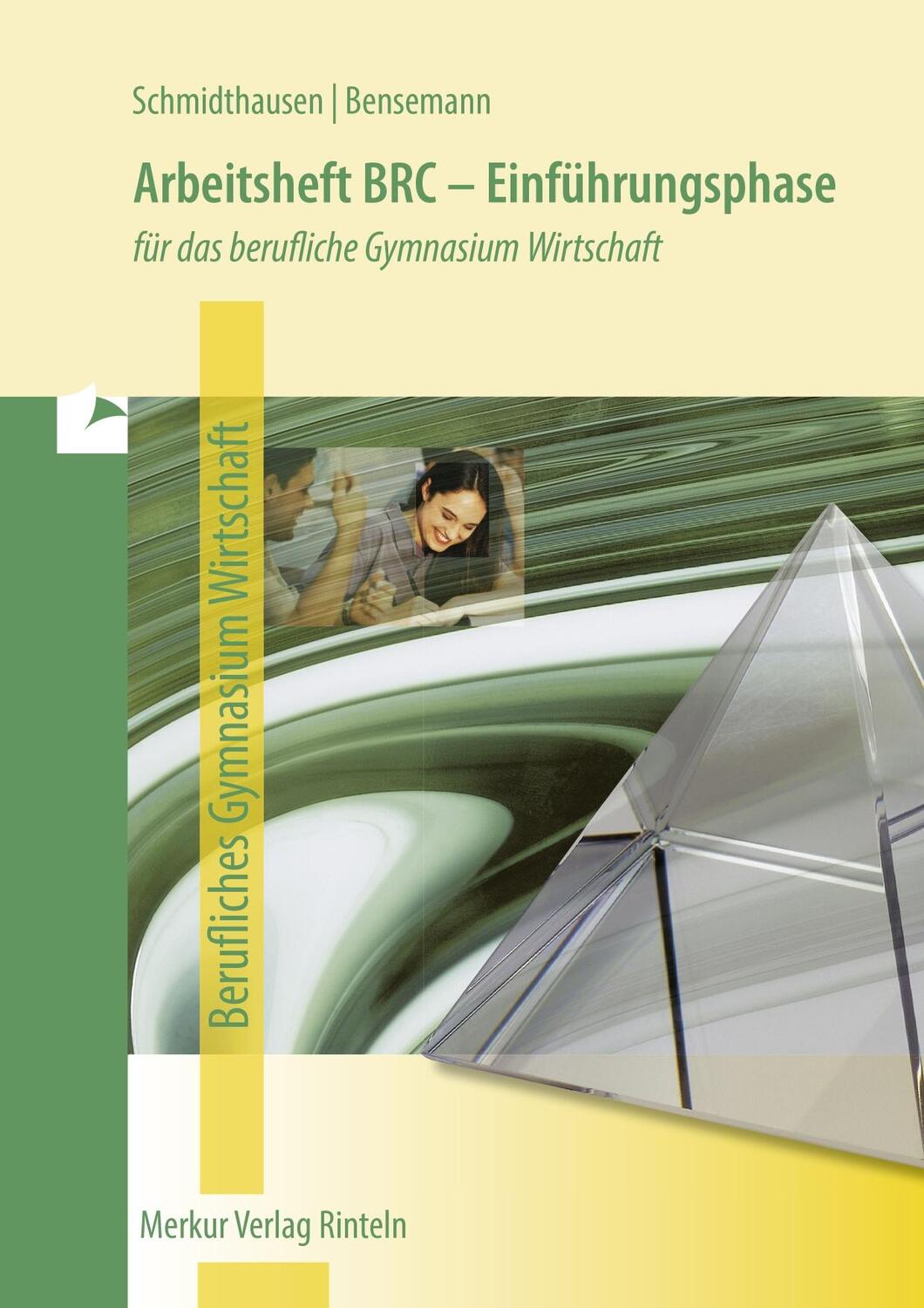 Cover: 9783812015363 | Arbeitsheft BRC - Einführungsphase. Für das berufliche Gymnasium...