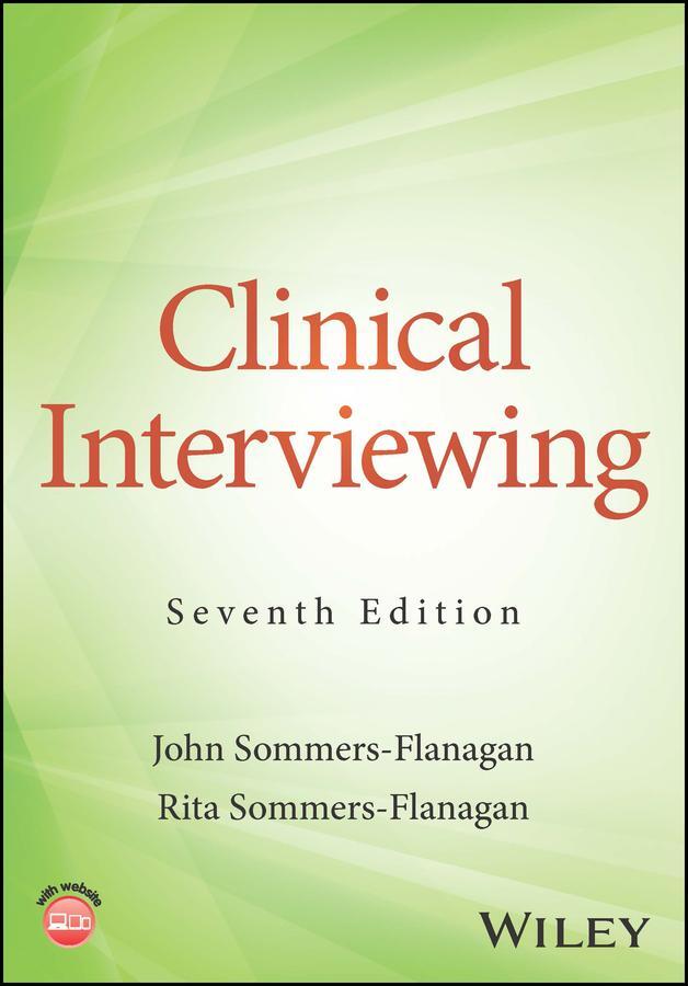 Cover: 9781119981985 | Clinical Interviewing | John Sommers-Flanagan (u. a.) | Taschenbuch