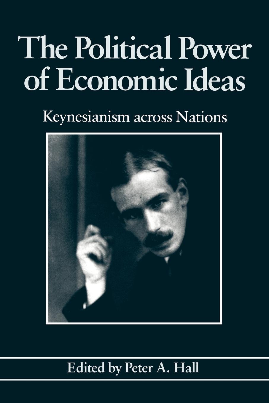 Cover: 9780691023021 | The Political Power of Economic Ideas | Keynesianism across Nations