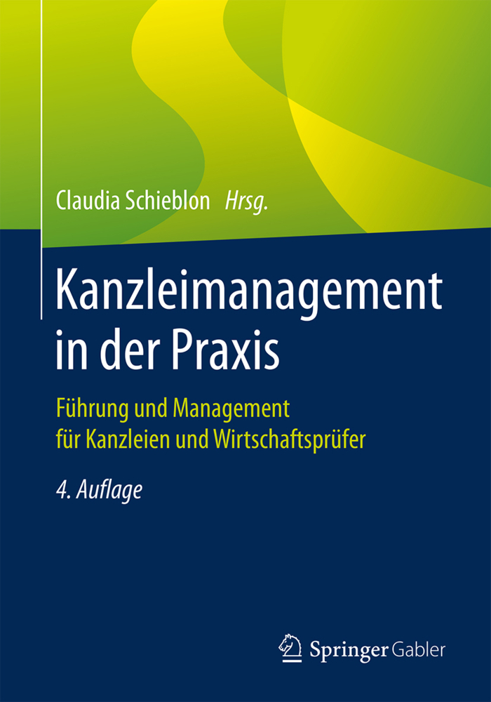 Cover: 9783658226046 | Kanzleimanagement in der Praxis | Claudia Schieblon | Buch | Deutsch